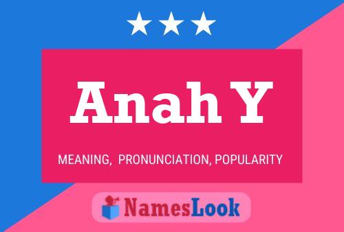 Anah Y Name Poster