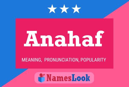 Anahaf Name Poster