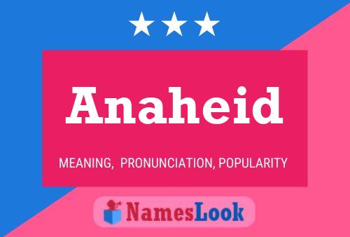 Anaheid Name Poster