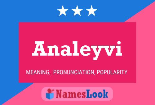 Analeyvi Name Poster