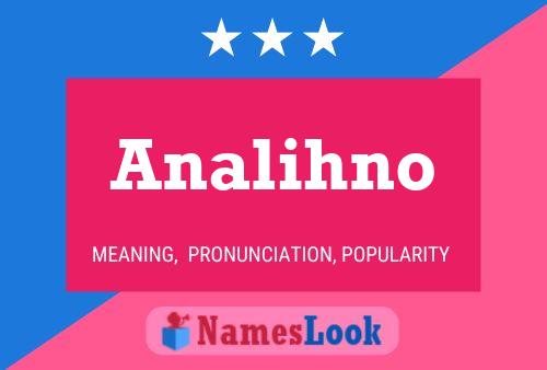 Analihno Name Poster