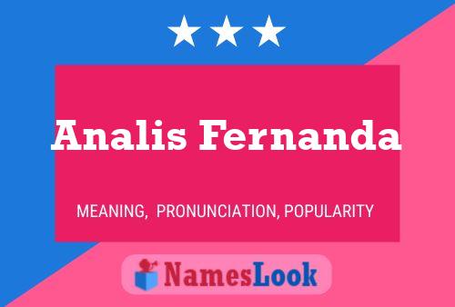 Analis Fernanda Name Poster