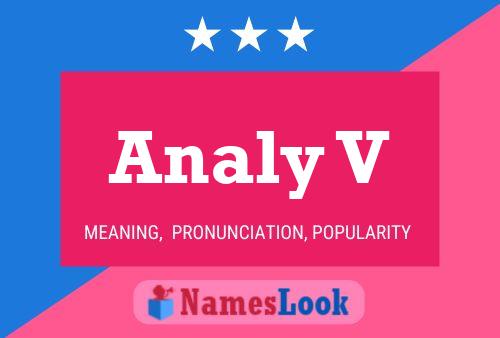 Analy V Name Poster