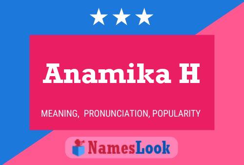 Anamika H Name Poster