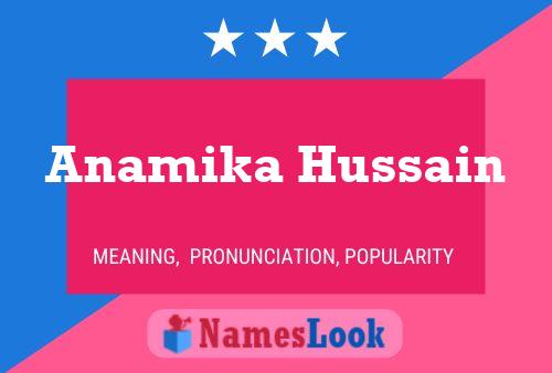 Anamika Hussain Name Poster