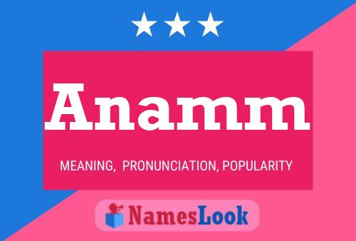 Anamm Name Poster