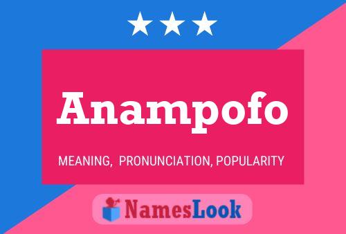 Anampofo Name Poster