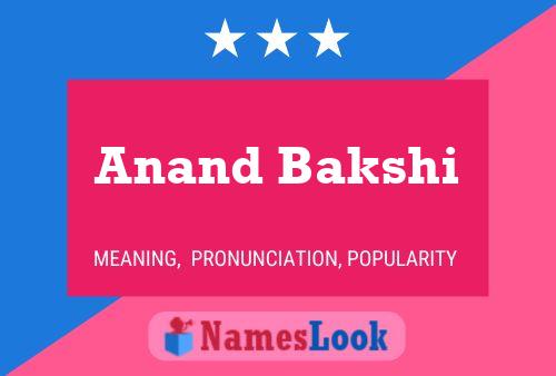 Anand Bakshi Name Poster