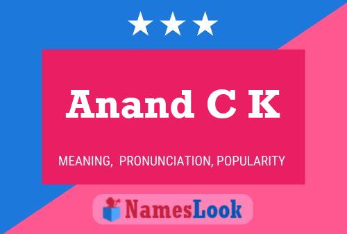 Anand C K Name Poster