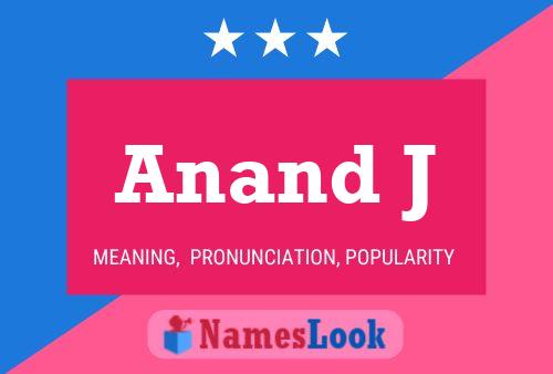 Anand J Name Poster