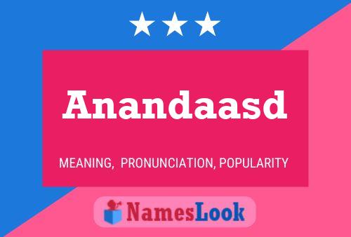 Anandaasd Name Poster