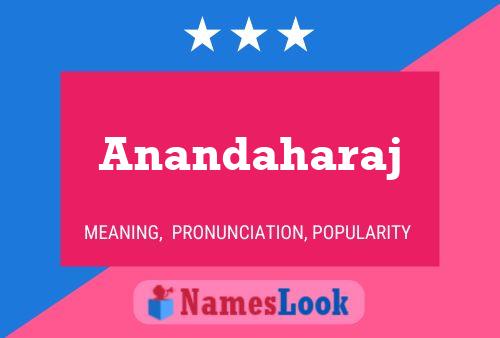 Anandaharaj Name Poster