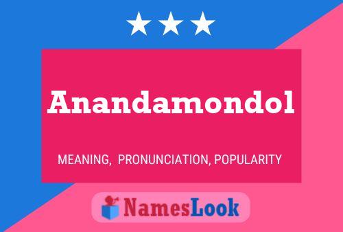 Anandamondol Name Poster