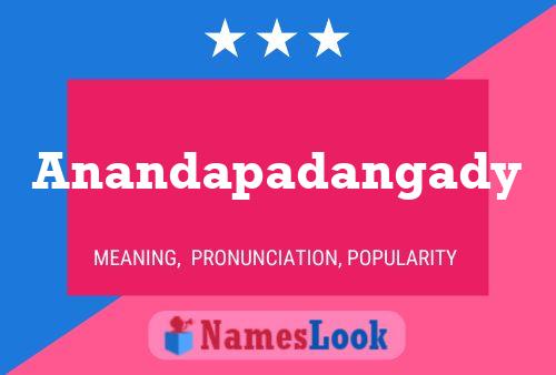 Anandapadangady Name Poster