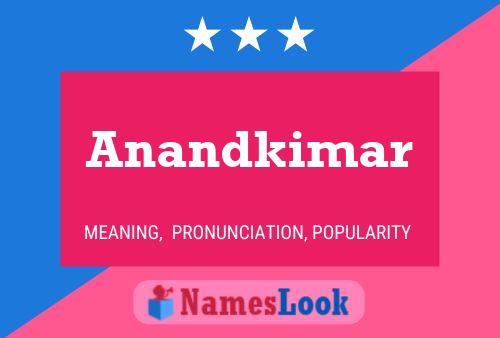 Anandkimar Name Poster