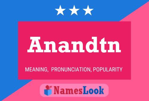 Anandtn Name Poster