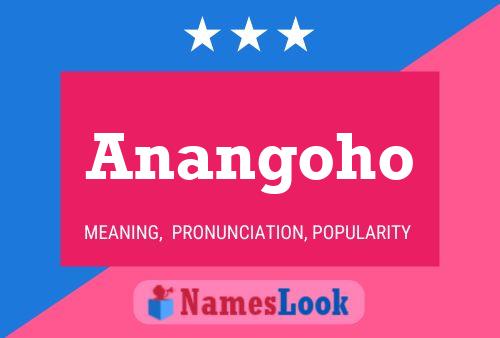 Anangoho Name Poster