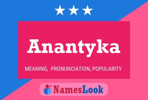 Anantyka Name Poster