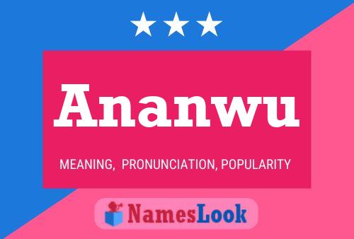 Ananwu Name Poster