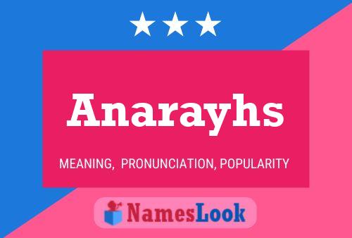 Anarayhs Name Poster