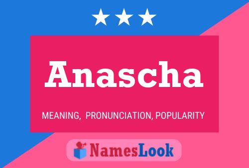 Anascha Name Poster