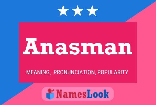 Anasman Name Poster