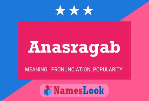 Anasragab Name Poster