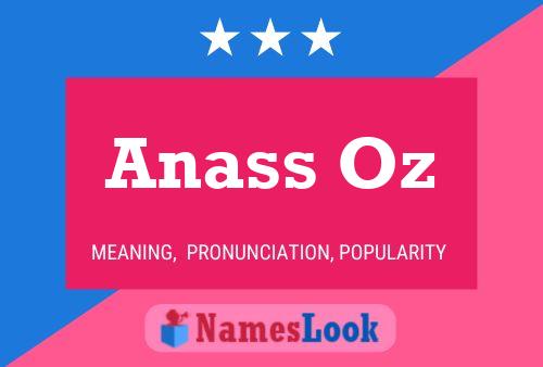 Anass Oz Name Poster