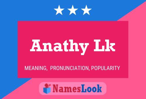 Anathy Lk Name Poster