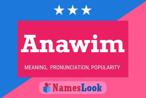 Anawim Name Poster