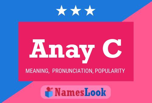 Anay C Name Poster