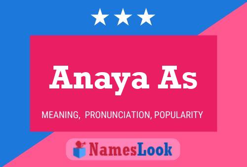 Anaya As Name Poster