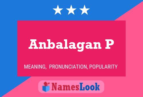 Anbalagan P Name Poster