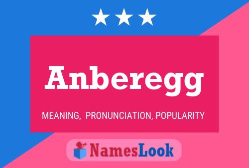 Anberegg Name Poster