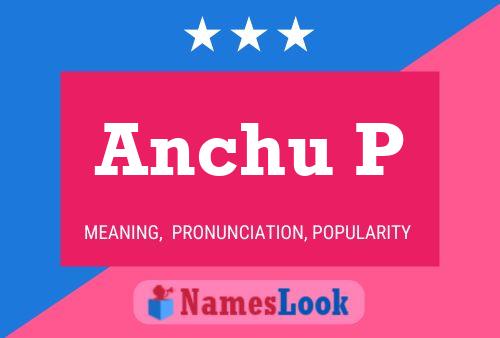 Anchu P Name Poster