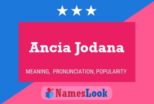 Ancia Jodana Name Poster