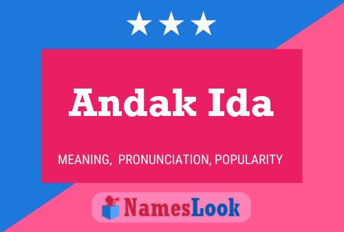 Andak Ida Name Poster