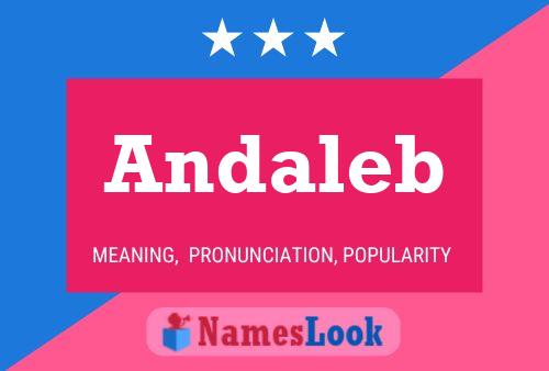 Andaleb Name Poster