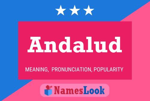 Andalud Name Poster