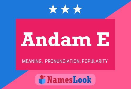 Andam E Name Poster