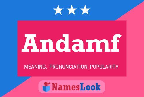 Andamf Name Poster