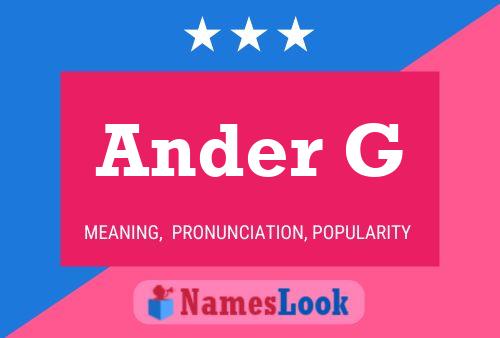 Ander G Name Poster