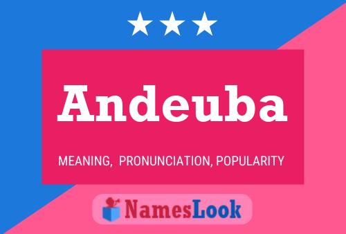 Andeuba Name Poster