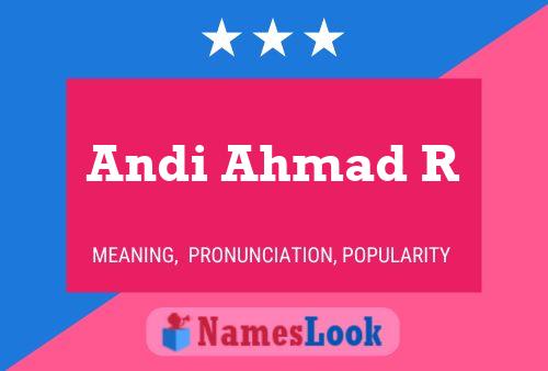 Andi Ahmad R Name Poster