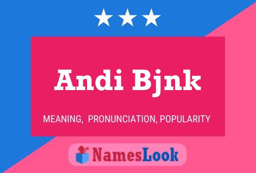 Andi Bjnk Name Poster