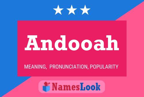 Andooah Name Poster