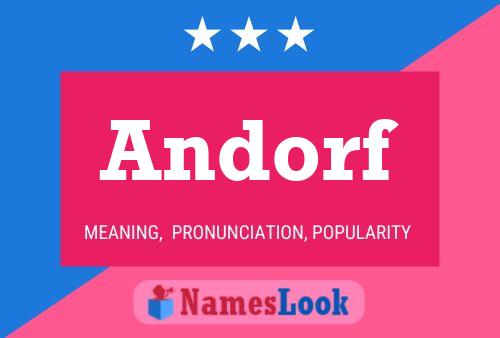 Andorf Name Poster