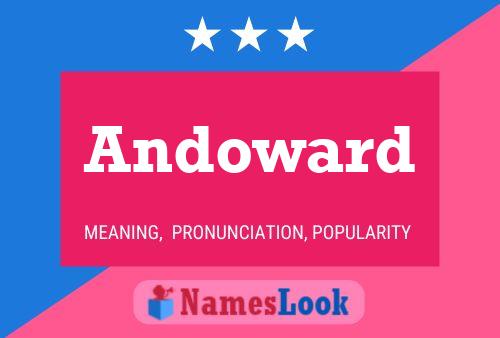 Andoward Name Poster