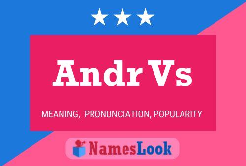 Andr Vs Name Poster