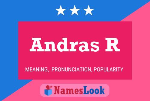 Andras R Name Poster